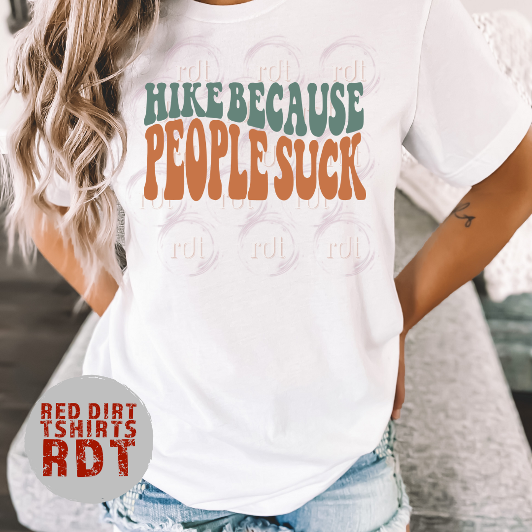 Hike Because People Suck