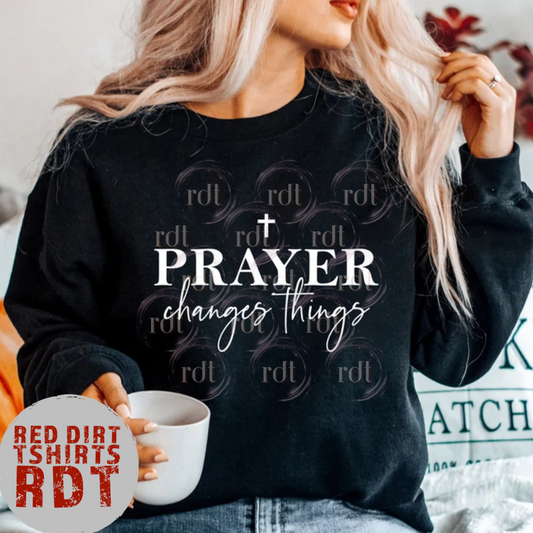 Prayer Changes Things